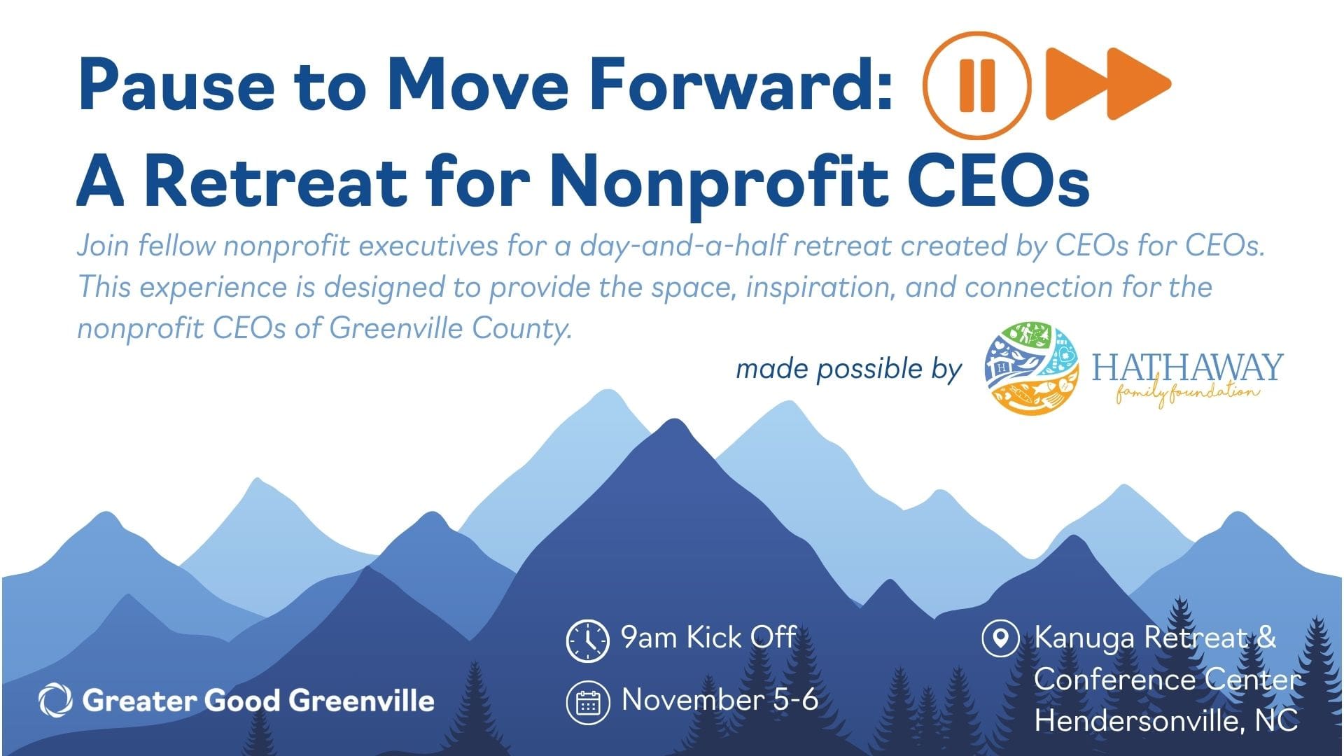 Pause to Move Forward: A Retreat for Nonprofit CEOs event graphic